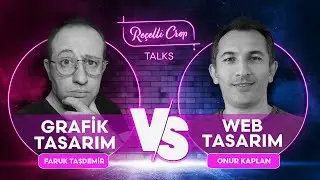 Grafik Tasarım VS Web Tasarım - Konuk: Onur Kaplan / Senior Frontend Developer