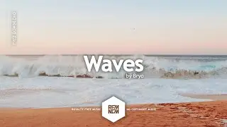 Waves - Bryo | @RFM_NCM