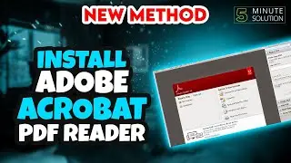 How to install Adobe Acrobat PDF Reader 2024