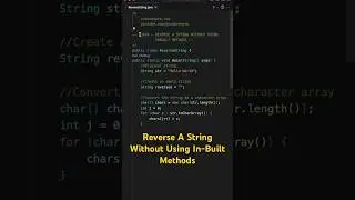 Reverse A String Without Using In-Built Methods.       #java #coding