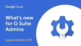 What's New for G Suite Admins? - Special Edition - G Suite Directories