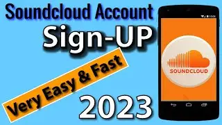 How to sign up soundcloud Account || How to create soundcloud account