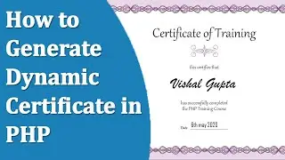 How to Generate Dynamic Certificate in PHP