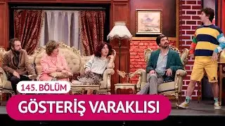 Gösteriş Varaklısı (145. Bölüm) - Çok Güzel Hareketler 2