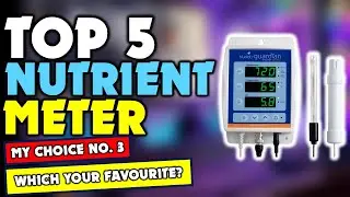 ✔️Top Best Nutrient Meter | Best Nutrient Meter Review