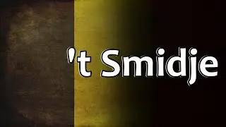 Belgian Folk Song - 't Smidje