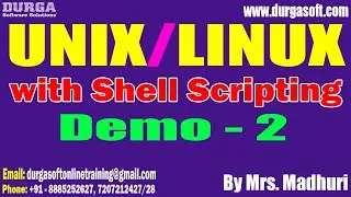 UNIX/LINUX with Shell Scripting tutorials || Demo - 2 || by Mrs. Madhuri on 12-09-2024 @10AM IST