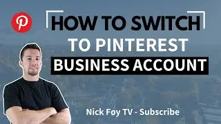 Pinterest for Business: How to Switch to a Pinterest Business Account