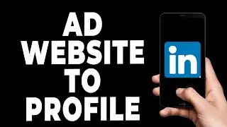 How To Ad Website To Linkedin Profile