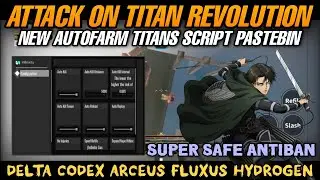 [UPDATE 1] Attack on Titan Revolution Script Pastebin Instant Kill Titans Tween Autofarm Super OP