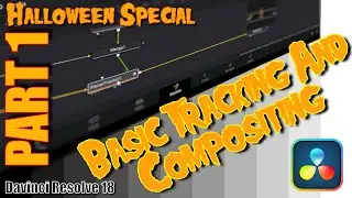 Halloween Special (Creepy) - Part 1 - Tracking and Compositing in Davinci Resolve