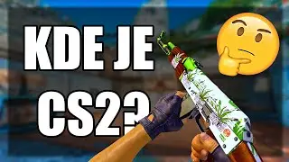 Tak kde je ta CS2?