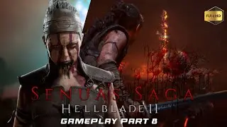 🔴Senuas Saga 🔴Hellblade II 🔴game play 🔴part 8🔴 some #fghts