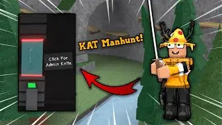 KAT Roblox Manhunt (ft. 