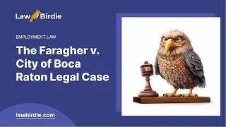 The Faragher v. City of Boca Raton Legal Case - Essay Example