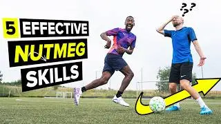 5 nutmeg skills to HUMILIATE defenders