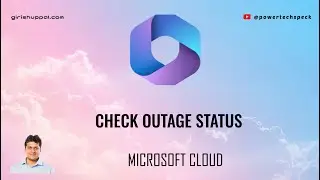 Microsoft Cloud Status - Outage