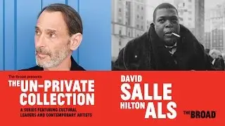 The Un-Private Collection: David Salle and Hilton Als