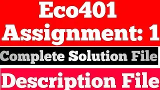 Eco401 Assignment 1 Solution 2022 | Eco401 Assignment Solution 2022 | Lets Study