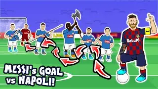 🔥Lionel Messis Goal vs Napoli🔥 (Champions League Parody Goals Highlights 2020)