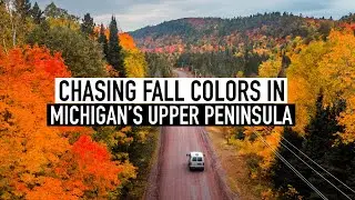 Fall Road Trip In Michigan's Upper Peninsula | Van Life In The Keweenaw Peninsula & Western UP