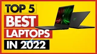 Best Laptop 2022 ✅ [TOP 5 Picks in 2022] ✅ Best Laptops for Students, Video Editing, Graphic design