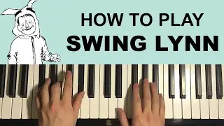 Harmless - Swing Lynn (Piano Tutorial Lesson)