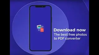 Photos to PDF - Convert Images to PDF Document