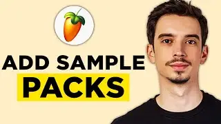 How To Add Packs to Fl Studio 21 (2024) - Add Sample Packs and Drum Kits to FL Studio 21