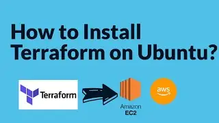 How to Install Terraform on Ubuntu | Setup Terraform on Ubuntu AWS EC2 instance | Terraform Tutorial