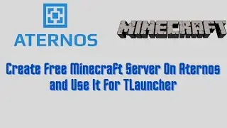 Create Free Minecraft Server On Aternos and Use It For TLauncher