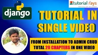 Master Django Framework in One Video: Step-by-Step Tutorial