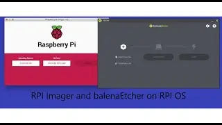 balenaEtcher and Rpi Imager on Raspberry Pi OS