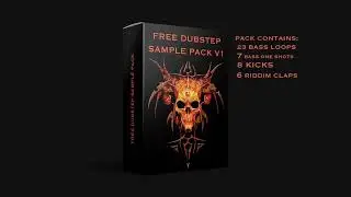 FREE DUBSTEP SAMPLE PACK v1 | BASS LOOPS + DRUMS + SERUM PRESETS