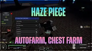 [SEA 2] Haze Piece Script Hack | AUTO FARM, AUTO CHEST | OP NEW SCRIPT