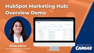 HubSpot Marketing Hub: A Complete Overview Demo