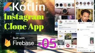 Kotlin Instagram App - Android Studio Kotlin Project Tutorial 05 - Account Settings UI