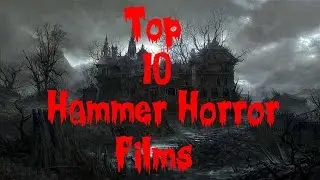 Top 10 Hammer Films