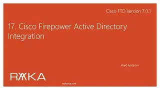 17. Cisco Firepower Active Directory Integration