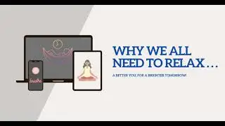 Why we all need to relax . . .