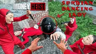 MONEY HEIST vs SERBIAN DANCING LADY 7.0 (Epic Parkour POV Chase by Highnoy)