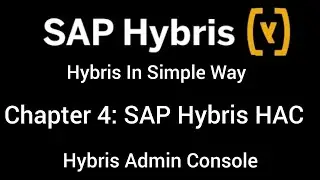 SAP Hybris HAC | Hybris Admin Console | SAP Hybris Tutorial for beginners | Hybris HAC tutorial |