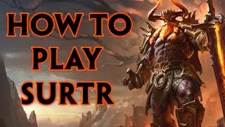 SMITE Surtr Guide Season 10