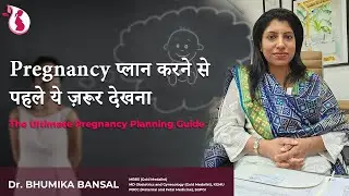 Pregnancy Planning |  Pregnancy plan kaise kare | Preconception Care | Tips by Dr Bhumika Bansal