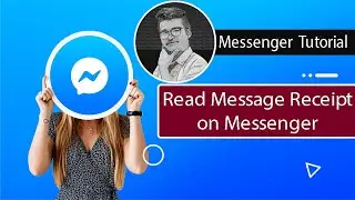 How to Enable Read Receipts on Messenger