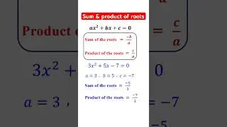 How to find the sum and product of roots of a quadratic equation 