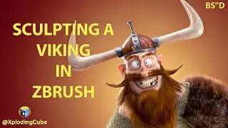 Sculpting a Cartoon Viking Character in Zbrush - Xploding Cube