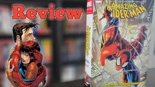 Amazing Spider-Man Omnibus Volume 1 by J. Michael Straczynski - Review