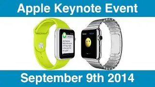 Apple Watch + iPhone 6 Event