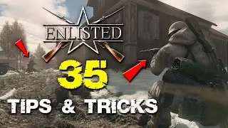 ENLISTED | 35 TIPS & TRICKS I WISH I KNEW BEFORE STARTING | FOR NEW PLAYERS & PROS